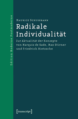 978-3837617191 Schuhmann-Radikale Individualitaet.jpg