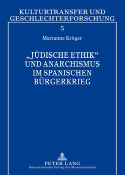 978-3631591413 Kroeger-Juedische Ethik und Anarchismus .jpg