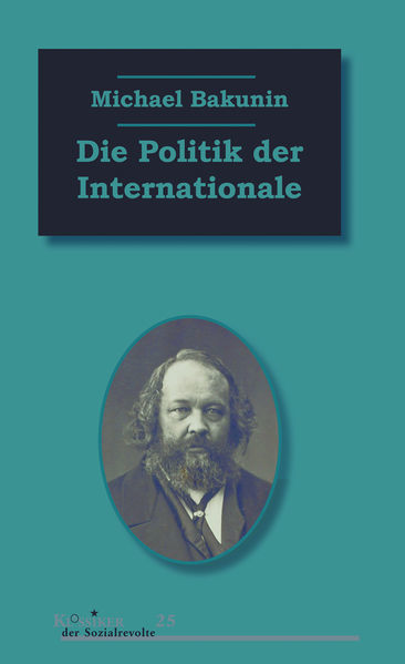 Datei:9783897719231 Bakunin-Die Politik der Internationale.jpg